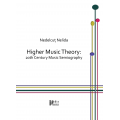 Nelida Nedelcuț - Higher Music Theory: 20th Century Music Semiography